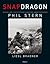 Snapdragon: The World War II Exploits of Darby's Ranger and Combat Photographer Phil Stern