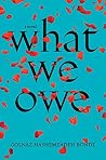 What We Owe