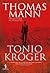 Tonio Kröger by Thomas Mann