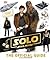 Solo: A Star Wars Story The Official Guide