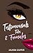 Testimonials Tales & Females