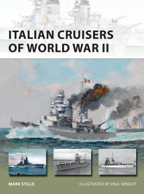 Italian Cruisers of World War II (Osprey New Vanguard #258)