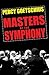 Masters of the Symphony