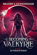 Becoming Valkyrie