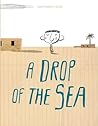 A Drop of the Sea by Ingrid Chabbert