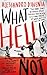 What Hell Is Not by Alessandro D'Avenia