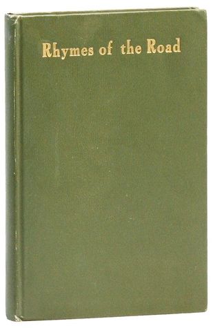 Rhymes of the Road: Written for the Entertainment of Brother Knights of the Grip Sack and Other Friends (Hardcover)