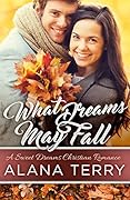 What Dreams May Fall