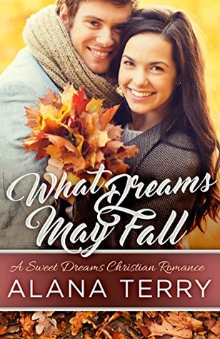 What Dreams May Fall (Kindle Edition)