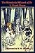 The Illustrated Wonderful Wizard of Oz
