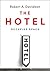 The Hotel by Robert A. Davidson