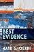 Best Evidence: Poems by Mar...