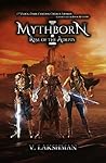 Mythborn I: Rise of the Adepts (Fate of the Sovereign Book 1) Mythborn I: Rise of the Adepts (Fate of the Sovereign Book 1)