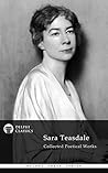 Collected Works of Sara Teasdale US Book cover for Collected Works of Sara Teasdale US