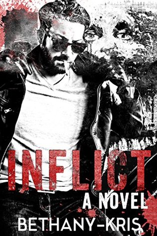 Inflict (Kindle Edition)