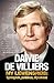 Dawie de Villiers – My lewensreis by Chris Schoeman