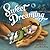 Sweet Dreaming