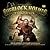 Die Kaiserattentate (Sherlock Holmes Chronicles #54)
