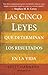 Las cinco leyes que determinan los resultados en la vida by Brett Harward