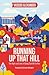 Running Up That Hill: The h...
