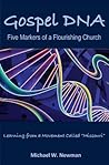 Gospel DNA: Five Markers of a Flourishing Church