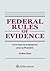 Federal Rules of Evidence With Practice Problems, 2018 by Arthur M. Best