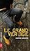 Le Grand Vertige by Martine Latulippe