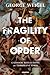 The Fragility of Order: Catholic Reflections on Turbulent Times