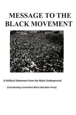 Message to the Black Movement (Paperback)