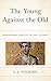 The Young Against the Old: ...