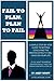 Fail To Plan by Andy Whipp