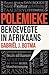 Polemieke by Gabriel J Botma