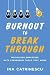 Burnout to Breakthrough: Motivating Employees with Leadership Tools That Work