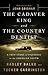 The Cadaver King and the Co...