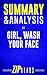 Summary & Analysis of Girl, Wash Your Face: A Guide to the Book by Rachel Hollis