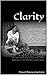 Clarity: The continued story of Eva and Colton Book Two in the Michaels Family Series