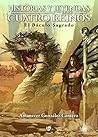 HISTORIAS Y LEYENDAS DE LOS CUATROS REINOS. EL BÁCULO SAGRADO... by Amanecer González Cantero