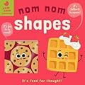 Nom Nom: Shapes (Nom Nom Knowledge, 2) (Volume 2)