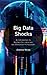 Big Data Shocks: An Introdu...