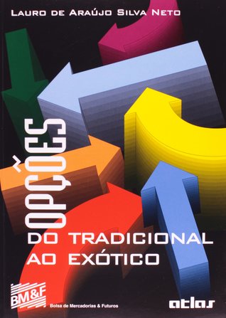 Opcões do Tradicional ao Exótico (Paperback)