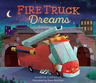 Fire Truck Dreams (Hardcover)