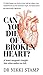 Can You Die of a Broken Hea...
