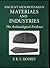 Ancient Mesopotamian Materials and Industries: The Archaeological Evidence