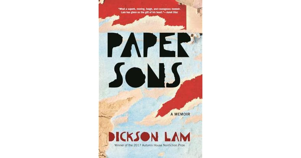 Paper Sons A Memoir by Dickson Lam