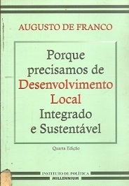 Por que precisamos de DLIS - Desenvolvimento Local Integrado e Sustentável (Paperback)