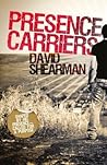 Presence Carriers