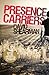 Presence Carriers by David Shearman