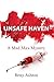 UNSAFE HAVEN (A Mad Max Mys...