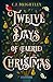Twelve Days of (Faerie) Christmas