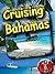 Cruising Bahamas